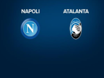 Napoli-Atalanta alle ore 21